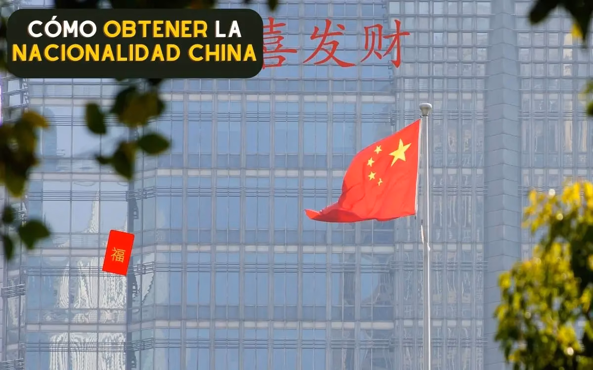 ¿Cómo puedo obtener la nacionalidad China?