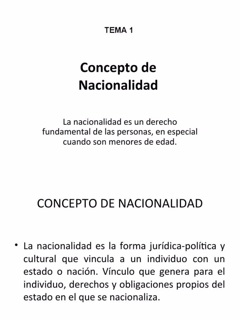 ¿Qué en la nacionalidad?